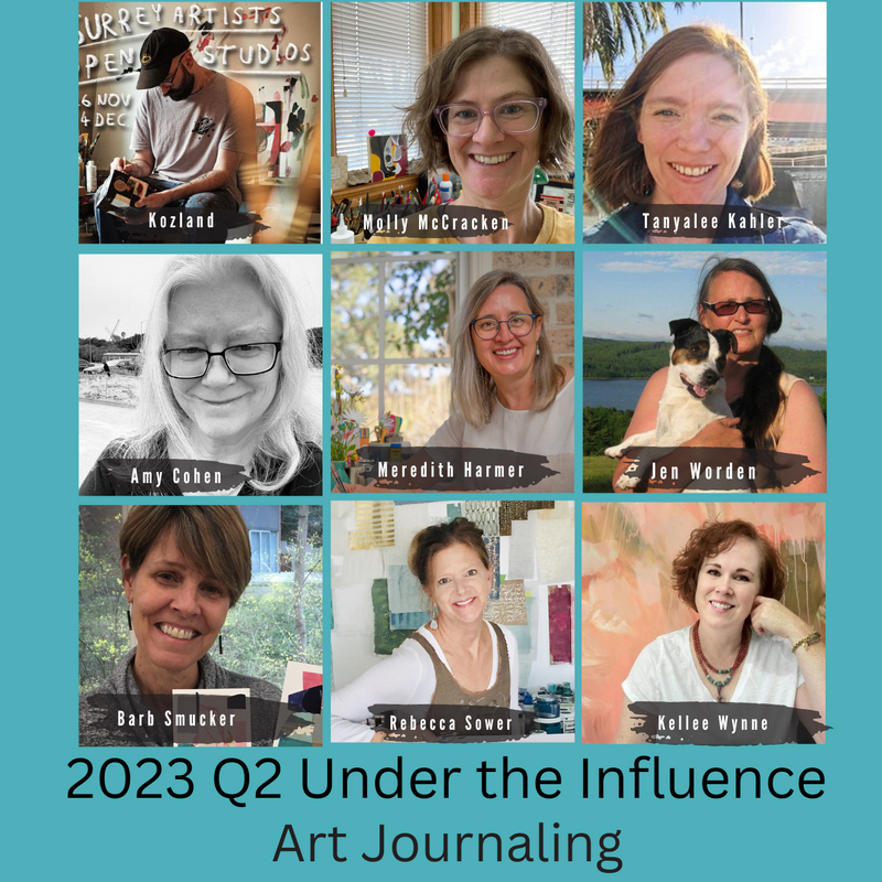 2023 Q2 - Under the Influence  Art Journaling Live Zoom Session(9 weeks)